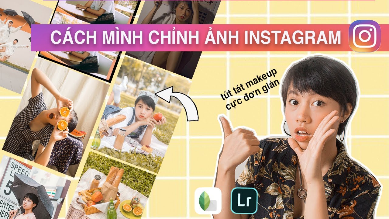CÔNG THỨC MÀU ẢNH INSTAGRAM , MẸO TÚT TÁT MAKEUP NGAY TRÊN APP
